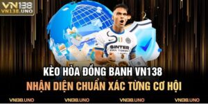 Kèo Hòa Đồng Banh