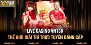 Live Casino VN138