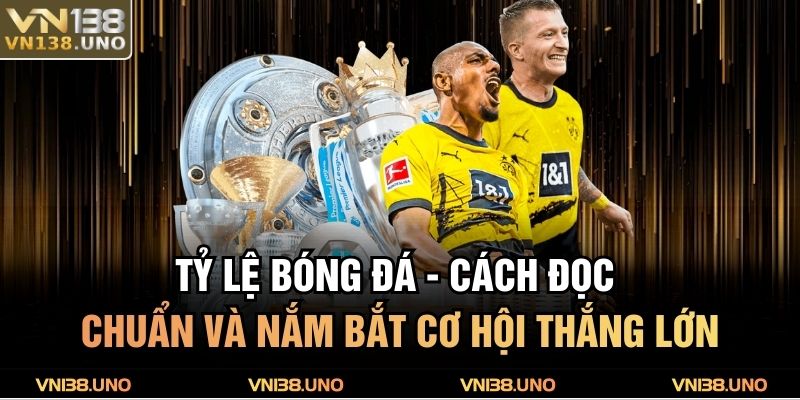 Tỷ Lệ Bóng Đá